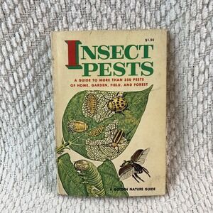 1966 A Golden Nature Guide INSECT PESTS by Herbert Zimm Home Garden Field Forest